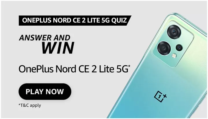 OnePlus Nord CE 2 Lite 5G Quiz Answers – Win a OnePlus Nord CE 2 Lite 5G phone for free