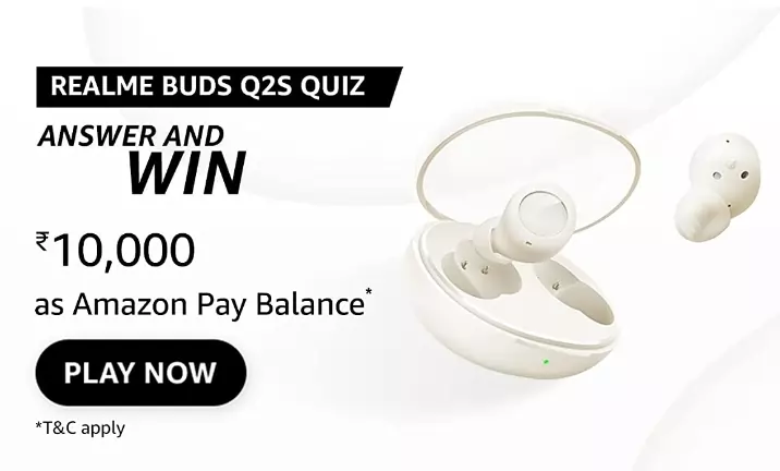 Amazon realme Buds Q2s Quiz Answers – Win Rs.10000 for free
