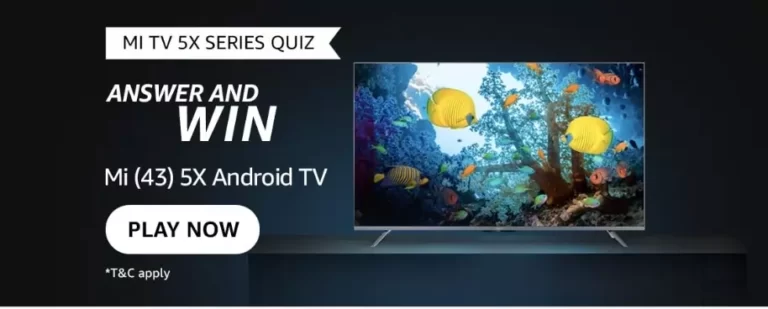 Amazon Mi TV 5X series quiz Answers – Win A Mi (43) 5X Android TV for free
