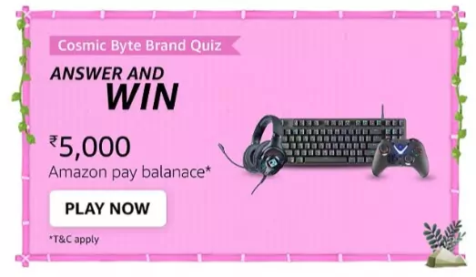 Amazon Cosmic Byte Accessories Quiz Answers – Win Rs.5000 for free