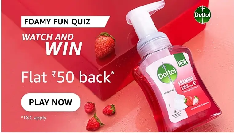 Amazon Foamy Fun Quiz Answers – Win Rs.50 for free