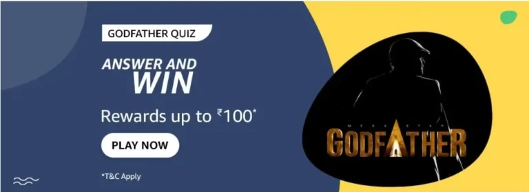 Amazon Pay Movies Godfather Quiz Answers – Win Rs.100 for free