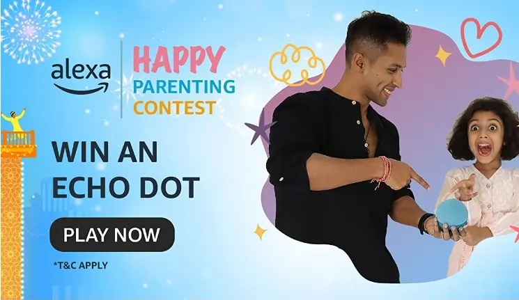 Alexa HAPPY PARENTING CONTEST Answers – Win an Echo Dot for free